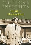 'To Kill a Mockingbird' Critical Insights book edited by Don Noble