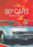 60s Cars Vintage Auto Ads book edited by Jim Heimann