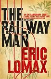 Railway Man autobiography by Eric Lomax