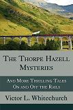 Thorpe Hazell Mysteries book by Victor L. Whitechurch