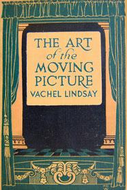 Art of the Motion Picture book by Vachel Lindsay