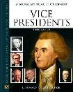 Vice-Presidents: A Biographical Dictionary