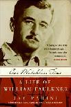 Faulkner biography by Jay Parini