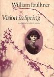 Vision In Spring book of poems by William Faulkner