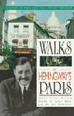 Walks In Hemingway's Paris book by Noel Riley Fitch