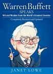 Warren Buffett Speaks Wit & Wisdom book by Janet Lowe