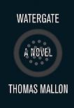 Watergate novel by Thomas Mallon