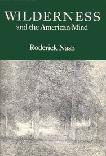 Wilderness and The American Mind book by Roderick Nash