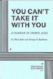 You Can't Take It With You playscript by Moss Hart & George S. Kaufman
