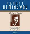 Short Stories of Ernest Hemingway on audio CD read by Stacy Keach