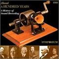 History of Sound Recording audio CD of 38 historical recordings