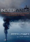 In Deep Water B.P. Oil Spill audio book by Peter Lehner & Bob Deans