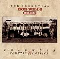 Essential Bob Wills & His Texas Playboys music CD
