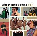 More Motown Classics Gold album on CD