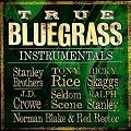 True Bluegrass Instrumentals album from Rebel Records