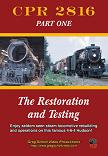 Canadian Pacific 2816 Restoration To Inaugural Run two DVD set