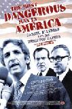 Most Dangerous Man in America documentary film by Judith Ehrlich & Rick Goldsmith