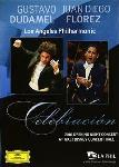 Gustavo Dudamel & the Los Angeles Philharmonic Celebracion 2010 Opening Night Concert & Gala on DVD