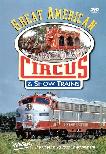 Great American Circus & Show Trains video