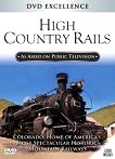 High Country Rails documentary