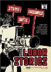 Labor Stories documentary shorts on DVD