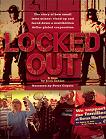 Locked Out 2010 documentary film by Joan Sekler