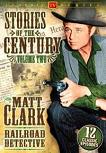 Matt Clark, Railroad Detective TV series on DVD