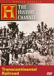 Modern Marvels Transcontinental Railroad video from History Channel