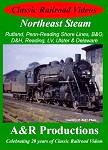 Classic Railroad Video Northeast Steam on DVD