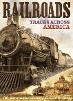 Railroads - Tracks Across America on DVD