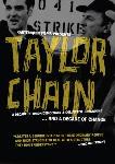 Taylor Chain twin documentaries