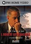 American Experience, Trials of J. Robert Oppenheimer
