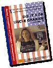 Do It For Uncle Graham documentary film by Candy Jones