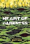 Heart of Darkness graphic novel Illustrated by Matt Kish