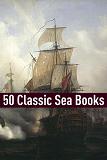 50 Classic Sea Stories in Kindle format from Golgotha Press