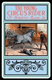 The Young Circus Rider in Kindle format by Horatio Alger, Jr.