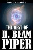 Best of H. Beam Piper in Kindle format from Halcyon Press