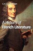 History of French Literature book by C.H. Conrad Wright in Kindle format