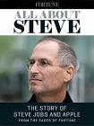 All About Steve Jobs and Apple book by Fortune Magazine