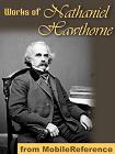 Works of Nathaniel Hawthorne in Kindle format from MobileReference
