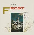 Robert Frost Reads His Poetry on vinyl LP