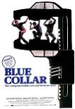 Blue Collar movie co-written & directed by Paul Schrader