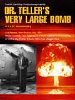 Dr. Teller's Very Large Bomb