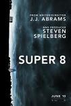 Super 8 movie from Steven Spielberg & J.J. Abrams