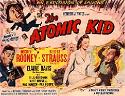The Atomic Kid comedy film starring Mickey Rooney