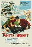 The White Desert 1925 silent feature film