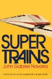 Supertrains book by John Gabriel Navarra