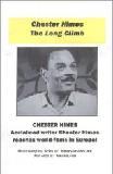 Chester Himes / Long Climb docu video