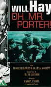 Oh, Mr. Porter! movie starring Will Hay