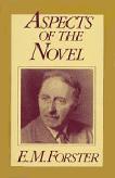 Aspects of the Novel 1927 book by E.M. Forster